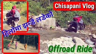 Chisapani Vlog | Kholekharka Gurung Gau | Nuwakot | हिलो बाटोमा झन्डै लडेको