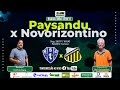 PAYSANDU 1X3 NOVORIZONTINO  | 18º RODADA | BRASILEIRÃO SÉRIE B | 29.07.2024