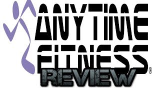 Anytime Fitness Review, Is Anytime Fitness a Good Gym?