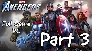 MARVEL AVENGERS Full Game PC Gameplay Part 3 - The CHIMERA (No Commentary)