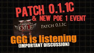 [PoE 2] GGG IS LISTENING // PATCH 0.1.1C BREAKDOWN \u0026 MORE!