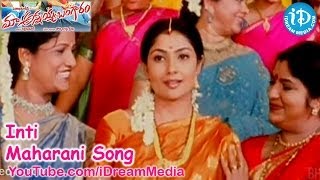 Maa Annayya Bangaram Movie Songs - Inti Maharani Song - Rajashekar - Kamalini Mukherjee