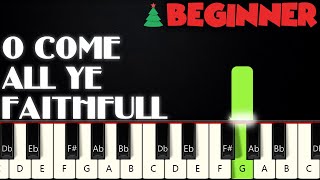 O Come All Ye Faithfull | BEGINNER PIANO TUTORIAL + SHEET MUSIC by Betacustic