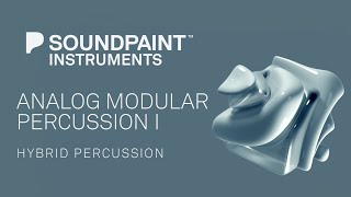 Soundpaint - Analog Modular Percussion I - Teaser 1