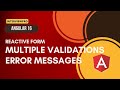 [31] Angular 16 | Reactive Forms | Multiple Validations | Multiple error messages