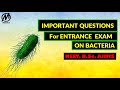 Bacteria- MCQ Questions || Important Questions for M.Sc Botany Entrance Examination || B.Sc ||NEET||