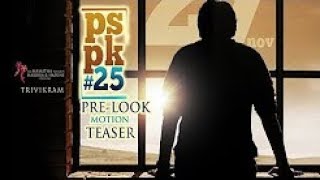 #PSPK 25 Pre Look Motion Teaser | Pawan Kalyan | Keerthy Suresh | Anu Emmanuel