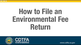 How To File An Environmental Fee Return