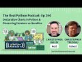 Declarative Charts in Python & Discerning Iterators vs Iterables | Real Python Podcast #294