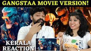 Thunivu Gangstaa Film Version REACTION | Malayalam | Thala Ajith Kumar | Manju Warrier |Ghibran