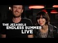 The Jezabels — 'Endless Summer' (LIVE)