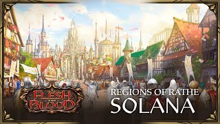 Regions Of Rathe - Solana | Flesh & Blood Lore