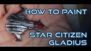 How to Paint a Star Citizen Gladius | JRDF