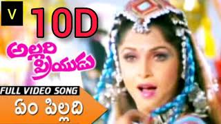 || Em Pilladi  10D Audio Song || Allari Priyudu Telugu Movie 10D Audio Songs ||