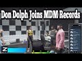 Don Dolph Joins MDM Records | No-Pixel 3.1