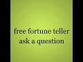 free fortune teller ask a question