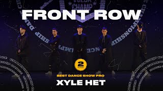 VOLGA CHAMP XIII | BEST DANCE SHOW PRO | 2nd place | FRONT ROW | XYLE HET