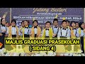 MAJLIS GRADUASI PRASEKOLAH SK SENTOSA ( SIDANG 4)