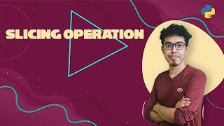 24. Slicing Operation | Python Malayalam