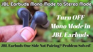 How to turn off Mono Mode in JBL Earbuds - Mono to Stereo Mode on JBL Earbuds