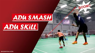 Partai Keras !! Adu SMASH dan adu SKILL || Yuki / Mondi vs Rano / Fauzi