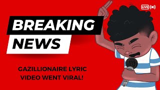 Viral | Gazillionaire ft. JaQueis | Lyric video￼| Malcolm’s Master Plan to Gazillionaire| Theme Song