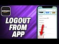 How To Logout From Amazon App (2024) - Quick Help