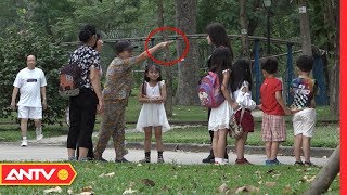 Làm gì khi thấy trẻ bị bạo hành? | Camera giấu kín 2019 [số 11] | ANTV