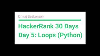 Loops- Python | Day 5 Solution | HackerRank 30 Days Code