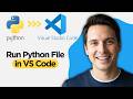 How to Run Python File in Visual Studio Code - Run Python in VS Code (2026 Full Guide)