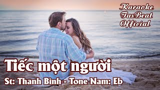 Karaoke Tiếc Một Người Tone Nam | TAS BEAT