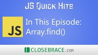 JS Quick Hits - Array.find()