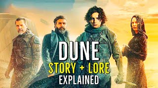DUNE: PART ONE (Story + Lore) EXPLAINED
