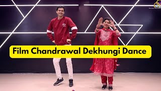 Film Chandrawal Dekhungi Dance | Parveen Sharma