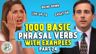 1000 Basic PHRASAL VERBS | PART 24 | Bring Down, Live Up To..