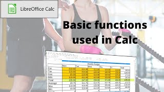 How to use the basic functions in LibreOffice Calc