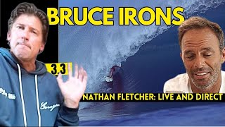 3.3 BRUCE IRONS: Bruce Flips The Script  | Nathan Fletcher: Live and Direct