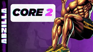 🦍🦄 ABZILLA: Core Workout 2- Advanced Abs Follow Along Workout at Home