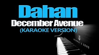 DAHAN - December Avenue (KARAOKE VERSION)