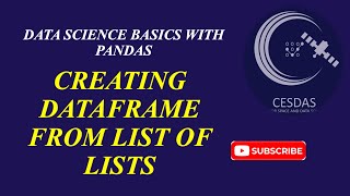 9. Creating dataframes from list of lists using python pandas.