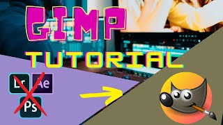 GIMP Tutorial: All Basic Tools And Features | GIMP photo editing
