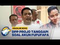 [HEADLINE NEWS (13/9)] - Tanggapan DPP Projo Soal Akun FUFUFAFA