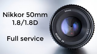 Nikon Nikkor 50mm f1.8 AF : Full service