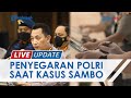 Penyegaran Personel di Tengah Kasus Sambo, Kapolri dan Kapolda MJ Lakukan Mutasi Besar-besaran