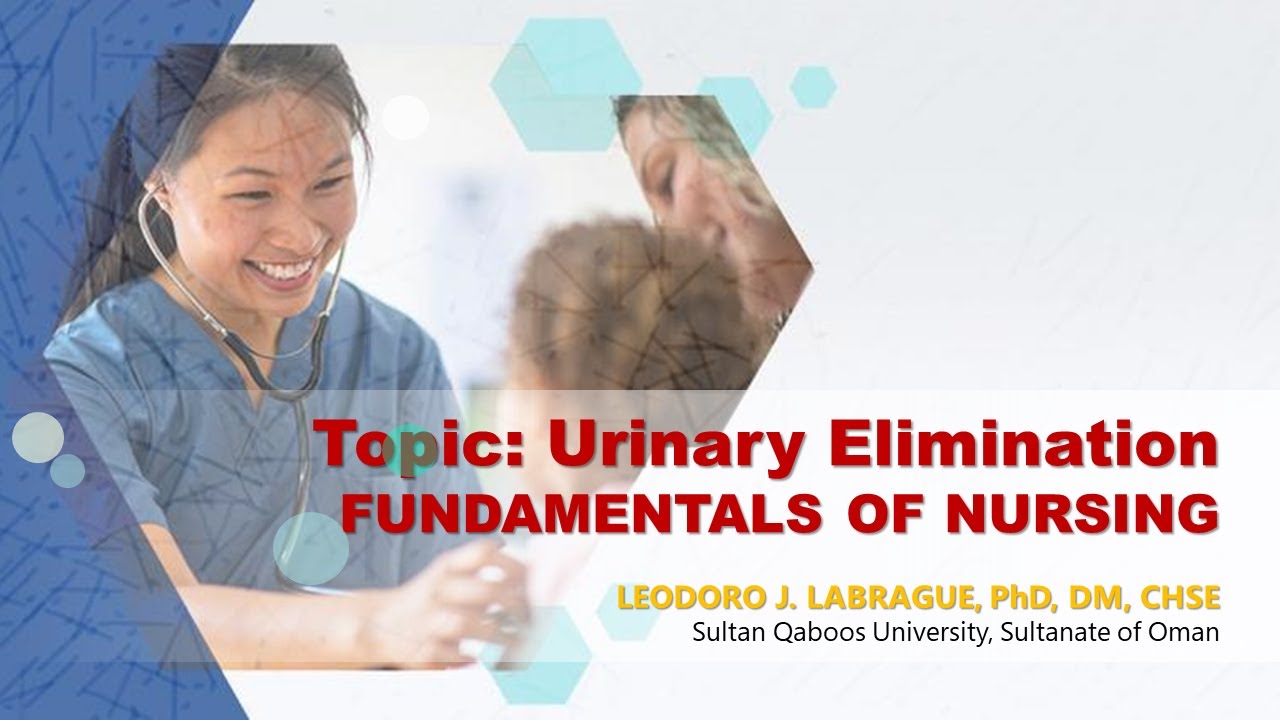 Fundamentals Of Nursing: Urinary Elimination - YouTube