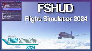 First Look at FSHud For Flight Simulator 2024