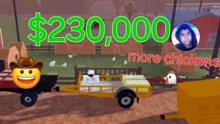 buying more chickens and making $230,000 in farming and friends. [Roblox]