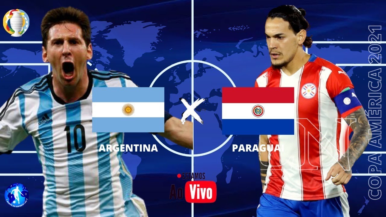 ARGENTINA X PARAGUAI AO VIVO COPA AMERICA 2021 L NARRAÇÃO - YouTube