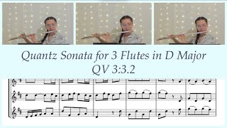 Quantz: Sonata for 3 Flutes in D Major, QV 3:3.2