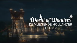 De Vliegende Hollander Teaser - World of Wonders